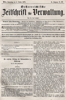 Oesterreichische Zeitschrift für Verwaltung. Jg. 10, 1877, nr 40