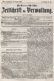 Oesterreichische Zeitschrift für Verwaltung. Jg. 10, 1877, nr 50