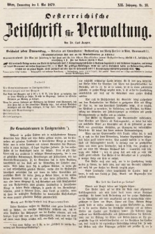 Oesterreichische Zeitschrift für Verwaltung. Jg. 12, 1879, nr 18
