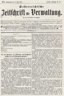 Oesterreichische Zeitschrift für Verwaltung. Jg. 18, 1885, nr 24