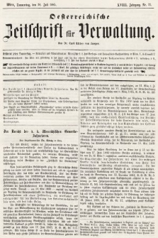 Oesterreichische Zeitschrift für Verwaltung. Jg. 18, 1885, nr 31