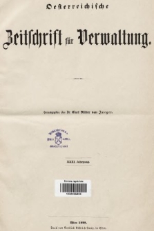 Oesterreichische Zeitschrift für Verwaltung. Jg. 31, 1898, indeksy