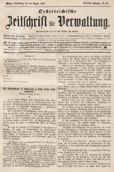 Oesterreichische Zeitschrift für Verwaltung. Jg. 32, 1899, nr 34