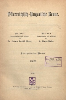 Österreichisch-Ungarische Revue. Jg. [7], 1892, Bd. 13, Spis zawartości tomu