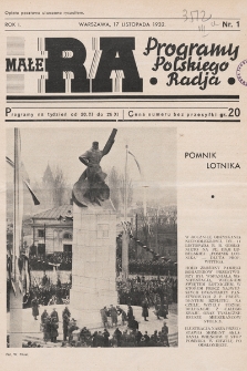 Małe RA : programy Polskiego Radja. R. 1. 1932, nr 1