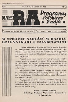 Małe RA : programy Polskiego Radja. R. 1. 1932, nr 2
