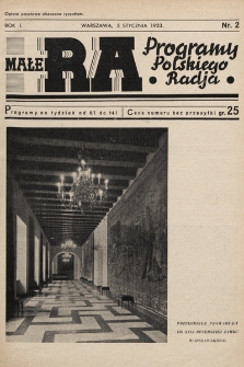 Małe RA : programy Polskiego Radja. R. 2. 1933, nr 2