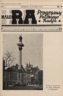 Małe RA : programy Polskiego Radja. R. 2. 1933, nr 5