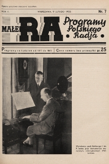 Małe RA : programy Polskiego Radja. R. 2. 1933, nr 7