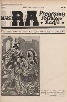 Małe RA : programy Polskiego Radja. R. 2. 1933, nr 8