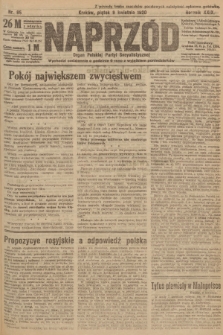 Naprzód : organ Polskiej Partyi Socyalistycznej. 1920, nr  85