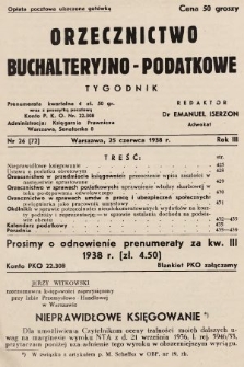 Orzecznictwo Buchalteryjno-Podatkowe : tygodnik. 1938, nr 26