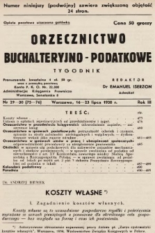 Orzecznictwo Buchalteryjno-Podatkowe : tygodnik. 1938, nr 29-30