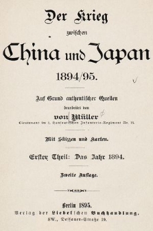 Der Krieg zwischen China und Japan 1894/95. 1 Theil, Das Jahr 1894