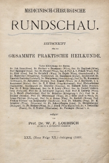 Medicinisch-Chirurgische Rundschau. 1889