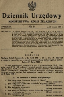 Dziennik Urzędowy Ministerstwa Kolei Żelaznych. 1921, nr 9