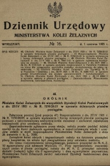 Dziennik Urzędowy Ministerstwa Kolei Żelaznych. 1921, nr 16