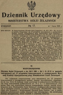 Dziennik Urzędowy Ministerstwa Kolei Żelaznych. 1921, nr 17