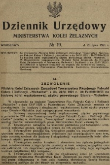 Dziennik Urzędowy Ministerstwa Kolei Żelaznych. 1921, nr 19