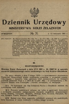 Dziennik Urzędowy Ministerstwa Kolei Żelaznych. 1921, nr 31