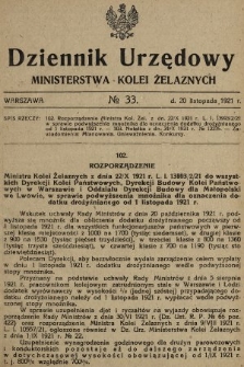 Dziennik Urzędowy Ministerstwa Kolei Żelaznych. 1921, nr 33