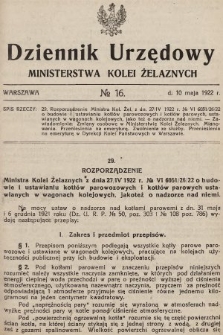 Dziennik Urzędowy Ministerstwa Kolei Żelaznych. 1922, nr 16