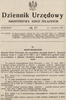 Dziennik Urzędowy Ministerstwa Kolei Żelaznych. 1922, nr 27
