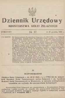 Dziennik Urzędowy Ministerstwa Kolei Żelaznych. 1922, nr 37
