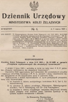 Dziennik Urzędowy Ministerstwa Kolei Żelaznych. 1923, nr 6