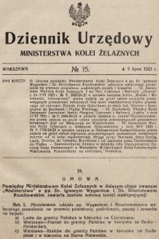 Dziennik Urzędowy Ministerstwa Kolei Żelaznych. 1923, nr 15