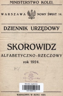 Dziennik Urzędowy Ministerstwa Kolei Żelaznych. 1924, skorowidz alfabetyczno-rzeczowy