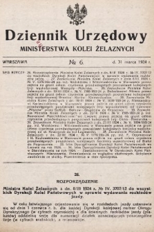 Dziennik Urzędowy Ministerstwa Kolei Żelaznych. 1924, nr 6