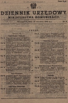 Dziennik Urzędowy Ministerstwa Komunikacji. 1945, nr 8