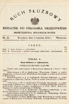 Ruch Służbowy : dodatek do Dziennika Urzędowego Ministerstwa Sprawiedliwości. 1930, nr 23