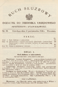 Ruch Służbowy : dodatek do Dziennika Urzędowego Ministerstwa Sprawiedliwości. 1930, nr 30