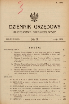 Dziennik Urzędowy Ministerstwa Sprawiedliwości. 1925, nr 9