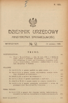 Dziennik Urzędowy Ministerstwa Sprawiedliwości. 1925, nr 12