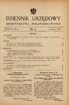 Dziennik Urzędowy Ministerstwa Sprawiedliwości. 1938, nr 6