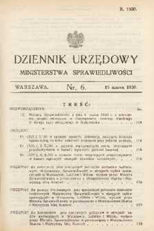 Dziennik Urzędowy Ministerstwa Sprawiedliwości. 1930, nr 6