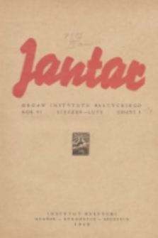 Jantar : przegląd naukowy zagadnień pomorskich i bałtyckich : organ Instytutu Bałtyckiego. 1948, nr 1