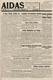 Aidas : vilniaus lietuvių laikraštis eina antradieniais ir penktadieniais : duoda nemokamus priedus ūkininkams-„ūkininką, Vaikams-”Varpelį. 1938, nr 28