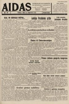 Aidas : vilniaus lietuvių laikraštis eina antradieniais ir penktadieniais : duoda nemokamus priedus ūkininkams-„ūkininką, Vaikams-”Varpelį. 1938, nr 30