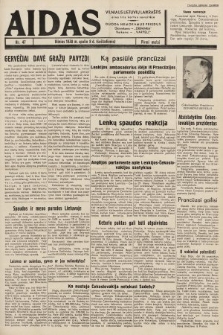 Aidas : vilniaus lietuvių laikraštis eina tris kartus savaitėje : duoda nemokamus priedus ūkininkams-„ūkininką”, Vaikams-„Varpelį”. 1938, nr 47