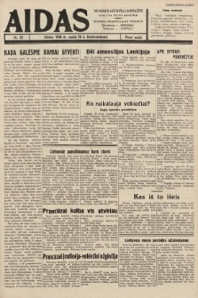 Aidas : vilniaus lietuvių laikraštis eina tris kartus savaitėje : duoda nemokamus priedus ūkininkams-„ūkininką”, Vaikams-„Varpelį”. 1938, nr 52