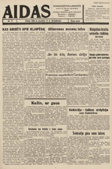 Aidas : vilniaus lietuvių laikraštis eina tris kartus savaitėje : duoda nemokamus priedus ūkininkams-„ūkininką”, Vaikams-„Varpelį”. 1938, nr 77