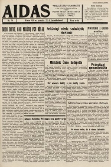Aidas : vilniaus lietuvių laikraštis eina tris kartus savaitėje : duoda nemokamus priedus ūkininkams-„ūkininką”, Vaikams-„Varpelį”. 1938, nr 79