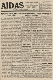 Aidas : vilniaus lietuvių laikraštis eina tris kartus savaitėje : duoda nemokamus priedus ūkininkams-„ūkininką”, Vaikams-„Varpelį”. 1939, nr 1