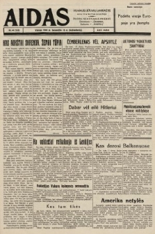 Aidas : vilniaus lietuvių laikraštis eina tris kartus savaitėje : duoda nemokamus priedus ūkininkams-„ūkininką”, Vaikams-„Varpelį”. 1939, nr 44