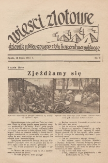 Wieści Zlotowe : dziennik Jubileuszowego Zlotu Harcerstwa Polskiego. 1935, nr 3