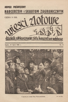 Wieści Zlotowe : dziennik Jubileuszowego Zlotu Harcerstwa Polskiego. 1935, nr 8